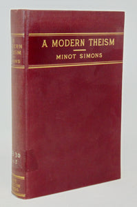 Simons, Minot. A Modern Theism (1931)