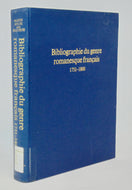 Bibliographie du genre romanesque francais, 1750-1800