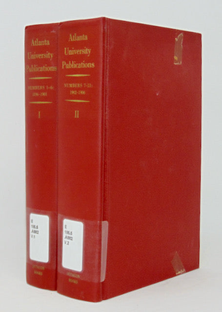 Atlanta University Publications (2 volume set); Nos. 1-11, 1896 -1906