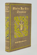 Blackmore, R. D. Slain by the Doones and other Stories (1895)