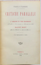 Load image into Gallery viewer, Fambri, Paulo. Critiche Parallele: L&#39;Amore di Tre Barbari (1884)