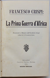 Crispi. La Prima Guerra d'Africa; Documenti e Memorie dell'Archivio Crispi