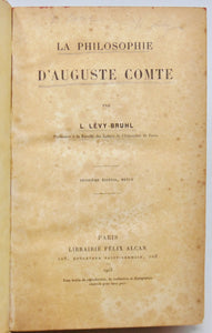 Comte, Auguste; Lévy-Bruhl, L. La Philosophie D'Auguste Comte