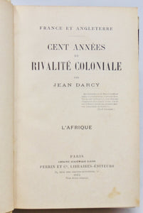 Darcy. France et Angleterre: Cent années de rivalité coloniale. L'Afrique (1904)