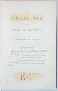 The Apocatastasis; or Progress Backwards (1854) [Attack on Spiritualism]