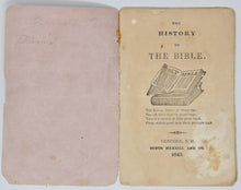 Load image into Gallery viewer, [Pamphlet] The History of the Bible (1843)