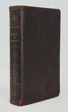 Load image into Gallery viewer, Hughes. Y Testament Newydd, gyda Nodau Eglurhaol Ar bob Adnod (1835)