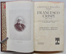 Load image into Gallery viewer, Crispi. Carteggi politici inediti di Francesco Crispi (1860-1900)