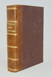 Pini e Bresadola. Storia Del Fascismo: Guerra, Rivoluzione, Regime (1928)