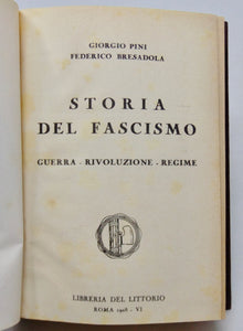 Pini e Bresadola. Storia Del Fascismo: Guerra, Rivoluzione, Regime (1928)