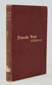Sayford, S. M. Personal Work (1899)