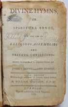 Load image into Gallery viewer, Smith &amp; Northrup.  Divine Hymns or Spiritual Songs 1799 Baptist Hymnal