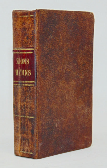 Hill, Benjamin. Hymns of Zion...for the use of Baptist Churches (1832)