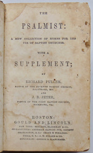 Stow & Smith.  The Psalmist, with Supplement by Fuller & Jeter (1847)