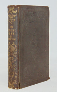 Todd.  The Young Man: Hints Addressed to the Young Men of the United States