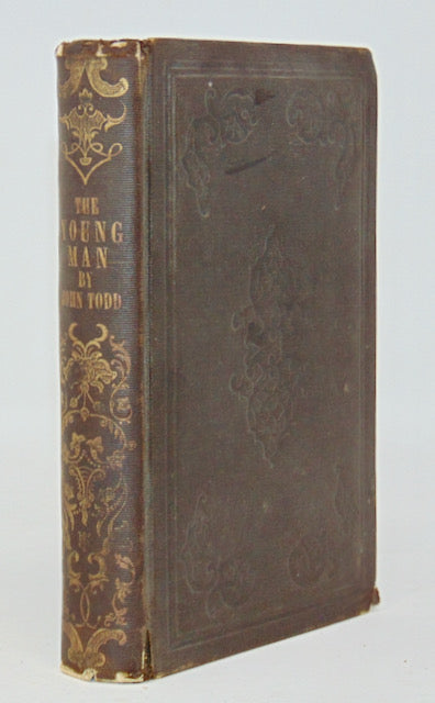 Todd.  The Young Man: Hints Addressed to the Young Men of the United States