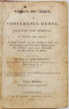 Load image into Gallery viewer, Manchester, Wm. C. Songs of Zion, or Conference Hymns (1835) Baptist Hymnal