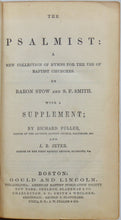 Load image into Gallery viewer, The Psalmist: A New Collection of Hymns for the use of Baptist Churches, With a Supplement (1854)
