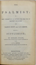 Load image into Gallery viewer, The Psalmist: A New Collection of Hymns for the use of Baptist Churches, With a Supplement (1854)