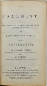 The Psalmist: A New Collection of Hymns for the use of Baptist Churches, With a Supplement (1854)