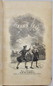 Holley. The Life of Benjamin Franklin [Alexander Anderson, Illustrator] 1848