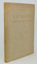 Load image into Gallery viewer, Ruskaja, Jia. La Danza Come un Modo di Essere (1928)