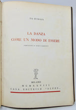 Load image into Gallery viewer, Ruskaja, Jia. La Danza Come un Modo di Essere (1928)