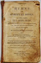Load image into Gallery viewer, Parkinson. A Selection of Hymns and Spiritual Songs,1809 Baptist Hymnal