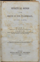 Load image into Gallery viewer, Inglis.  Spiritual Songs in the House of our Pilgrimage, 1860 Detroit imprint