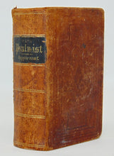 Load image into Gallery viewer, The Psalmist: Hymns for the use of Baptist Churches, with Supplement 1847