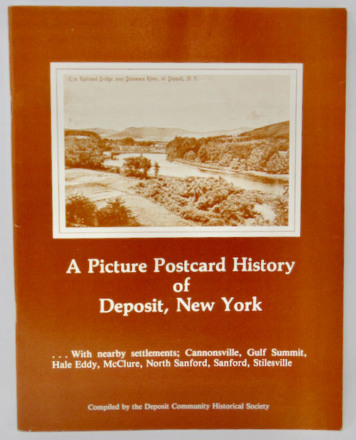 A Picture Postcard History of Deposit, New York