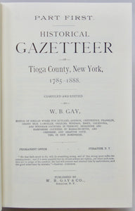Gay. Historical Gazetteer of Tioga County, New York, 1785-1888