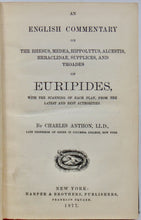 Load image into Gallery viewer, Anthon.  An English Commentary on Euripides