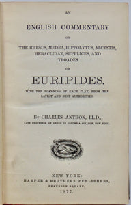 Anthon.  An English Commentary on Euripides
