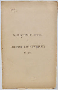 Stryker. Washington's Reception by the People of New Jersey in 1789 (1882)