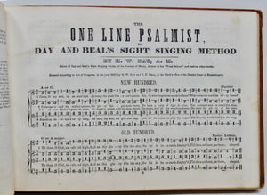 Day, H. W. The One Line Psalmist; Day and Beal's New Musical Notation and Sight-Singing Method