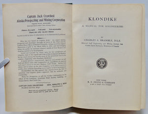 Bramble. Klondike: A Manual for Goldseekers (1897) First Edition