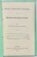 Dewart. Priestly Pretensions Disproved, Methodism Defended