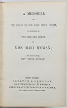 Load image into Gallery viewer, M&#39;Owan. The Grace of Our Lord Jesus Christ, as exhibited in the Life and Death of Miss Mary M&#39;Owen