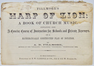 Fillmore's Harp of Zion: A Book of Church Music (Number Notation) 1867