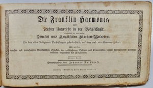 Rothbaust, Johannes. Die Franklin harmonie 1821 shape-note tunebook