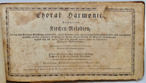 Gerhart & Eyer. Choral Harmonie : Enthaltend Kirchen-Melodien 1822 Harrisburg, Pa