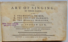 Load image into Gallery viewer, Law, Andrew. The Art of Singing; in three parts (1803) with all three parts
