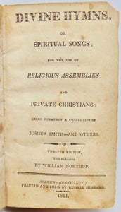 Smith. Divine Hymns, or Spiritual Songs; for the use of Religious Assemblies and Private Christians