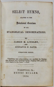 Linsley & Davis. Select Hymns, adapted to the Devotional Exercises of all Evangelical Denominations