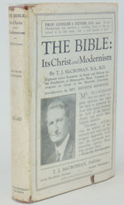McCrossan. The Bible: Its Christ and Modernism (1929)