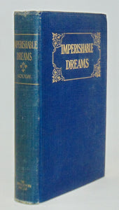 Hough, Lynn Harold. Imperishable Dreams [SIGNED COPY]