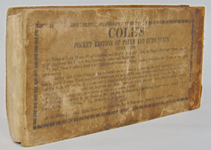 Cole's Pocket Edition of Psalm and Hymn Tunes, containing Most of the Tunes used in the Different Churches