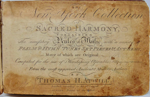 Atwill. The New-York Collection of Sacred Harmony ca. 1803