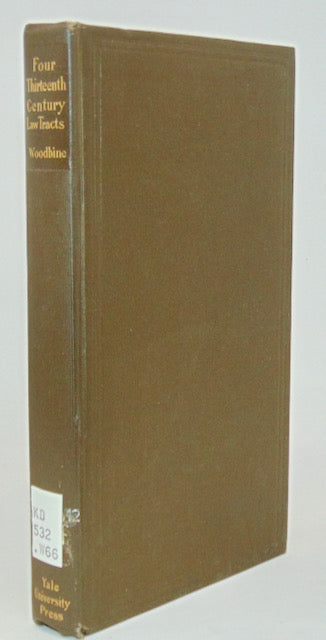 Woodbine. Four Thirteenth Century Law Tracts (1910)
